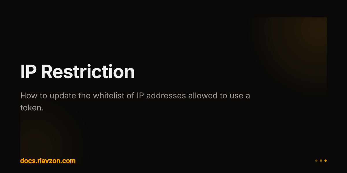 IP Restriction | Riavzon | Ecosystem
