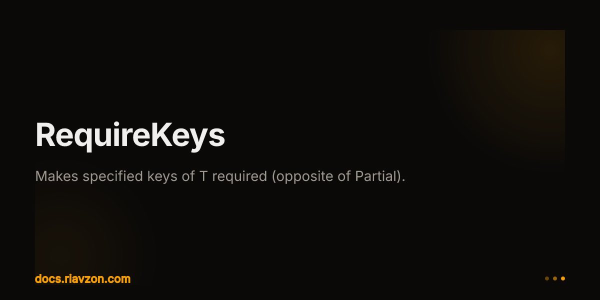 RequireKeys | Riavzon | Ecosystem