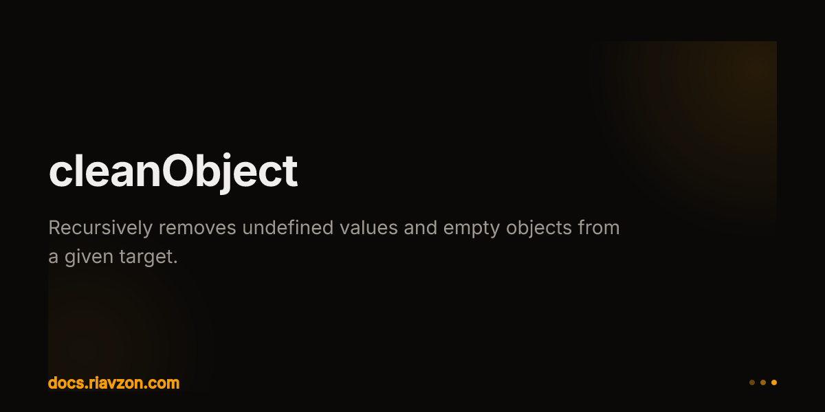 cleanObject | Riavzon | Ecosystem